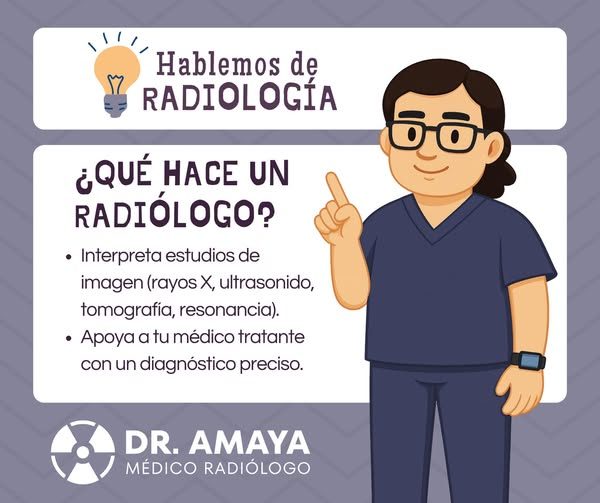 ¿Sabías qué hace un médico radiólogo?