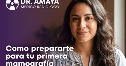 ¿Te toca tu primera mastografía y no sabes qué esperar?