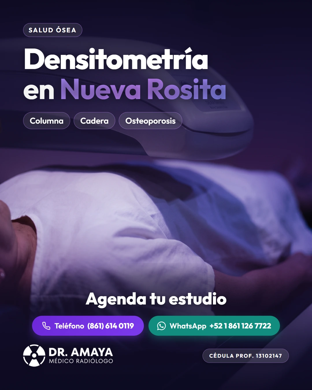 Densitometría ósea en Nueva Rosita — Dr. Amaya, médico radiólogo certificado