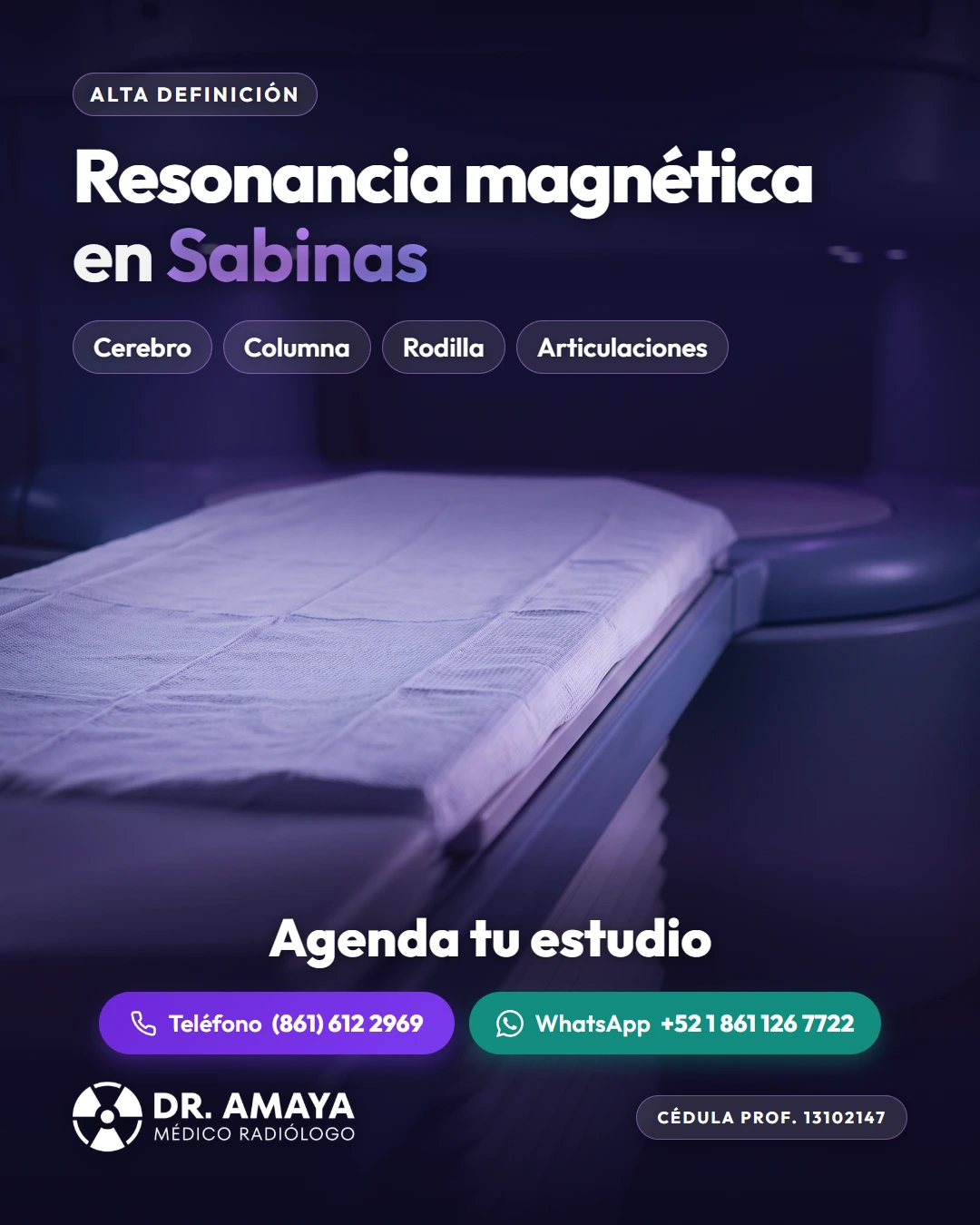 Resonancia magnética en Sabinas — Dr. Amaya, médico radiólogo certificado