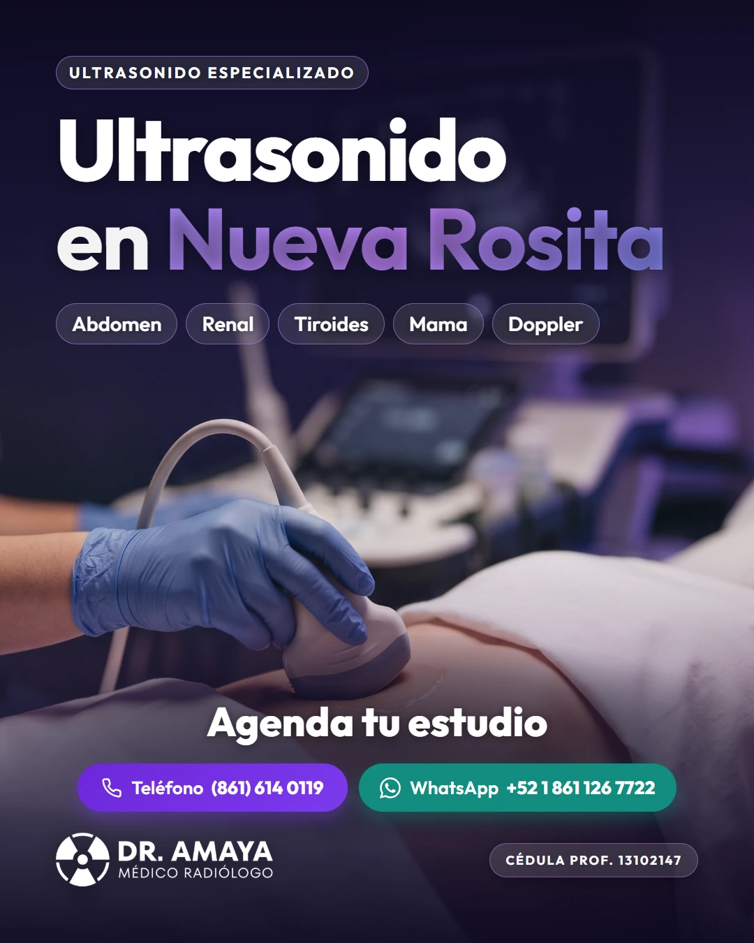 Ultrasonido en Nueva Rosita — Dr. Amaya, médico radiólogo certificado